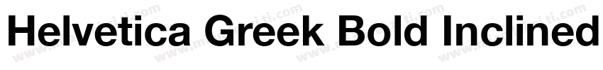 Helvetica Greek Bold Inclined字体转换